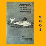 Unpainted to the Last: "Moby Dick" and Twentieth Century American Art by Elizabeth Schultz