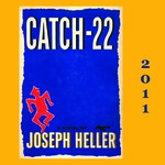 Still Catching On: Jospeh Heller's "Catch 22" at Fifty by James Magel
