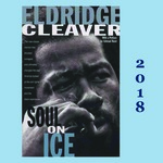 Eldridge Cleaver, "Soul on Ice", & the Black Panthers by Kathleen Cleaver