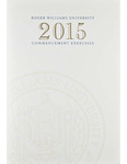 Commencement Program, 2015 by Roger Williams University