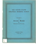 The United States Strategic Bombing Survey: The Effects of Atomic Bombs on Hiroshima and Nagasaki, June 30, 1946 by The US Government Printing Office